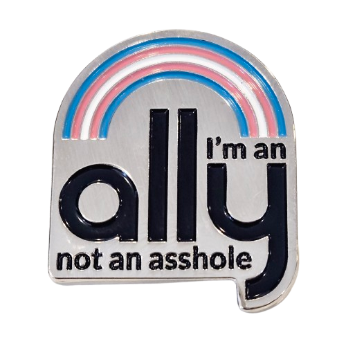 I'm an Ally Transgender Pin
