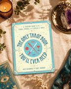 Only Tarot Book You'll Ever Need by Skye Alexander